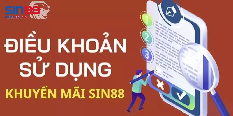 Điều kiện cơ bản để tham gia khuyến mãi Sin88